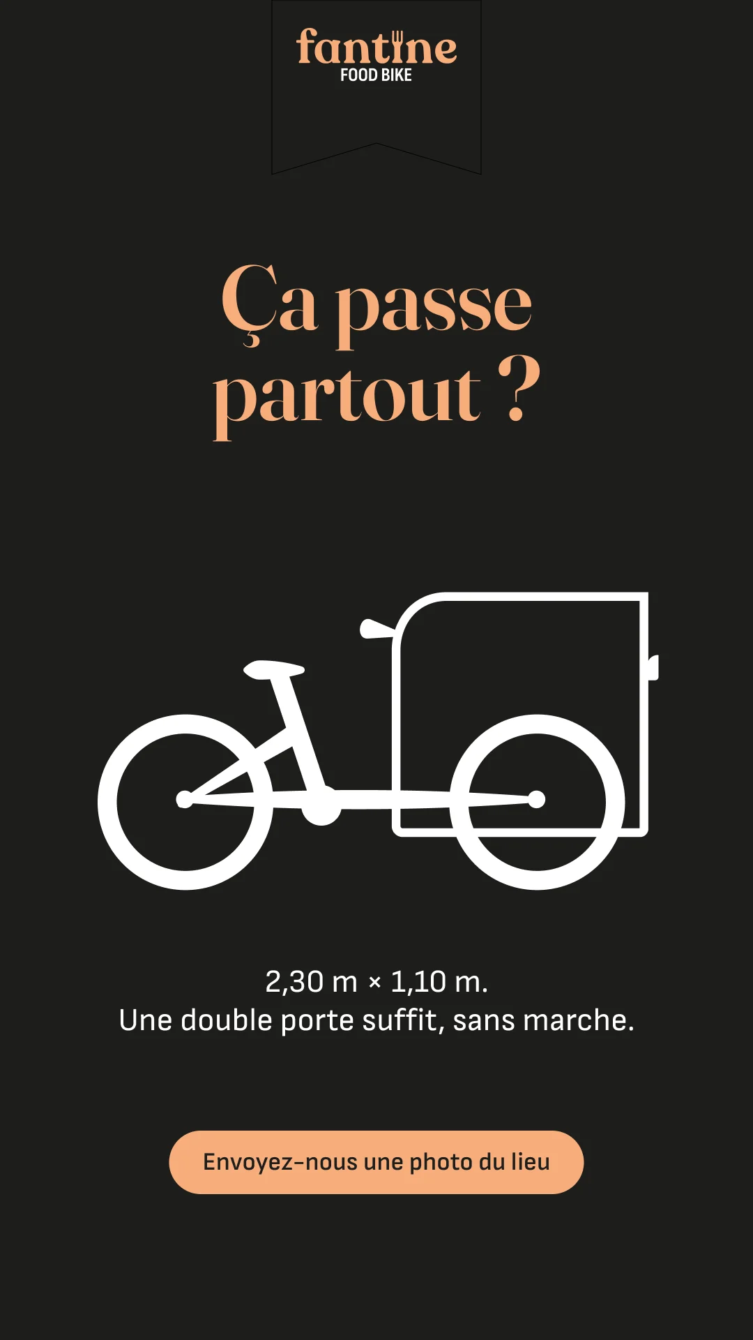 Story « Ça passe partout ? » : le triporteur dessiné en blanc sur fond noir, avec ses dimensions.