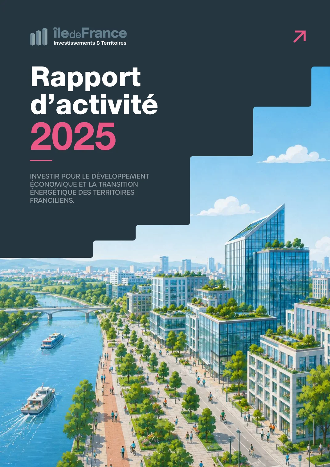 Couverture du rapport d’activité 2025 : titre sur fond ardoise et ville illustrée au bord de la Seine.